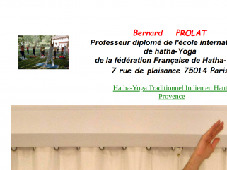 Bernard Prolat professeur de Yoga traditionnel dans le 04