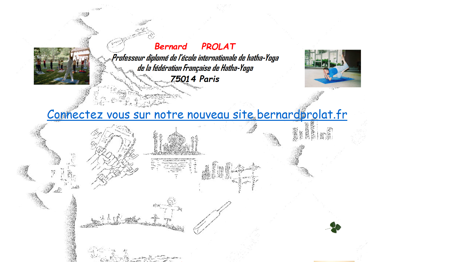 Capture d'écran de Bernard Prolat professeur de Yoga traditionnel dans le 04