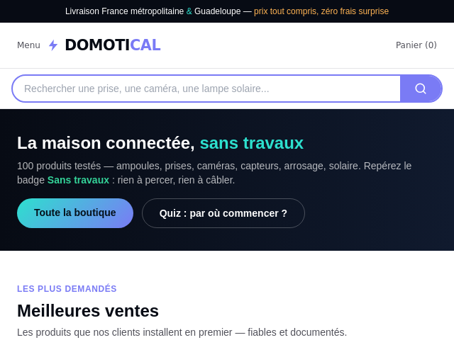 DOMOTICAL &mdash; Domotique sans travaux | France & Guadeloupe