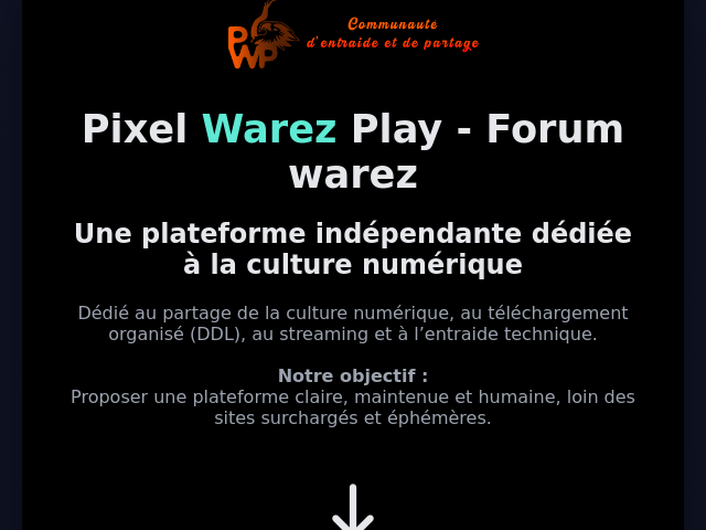 Pixel Warez Play &ndash; Forum Warez, DDL & Culture Num&eacute;riqu