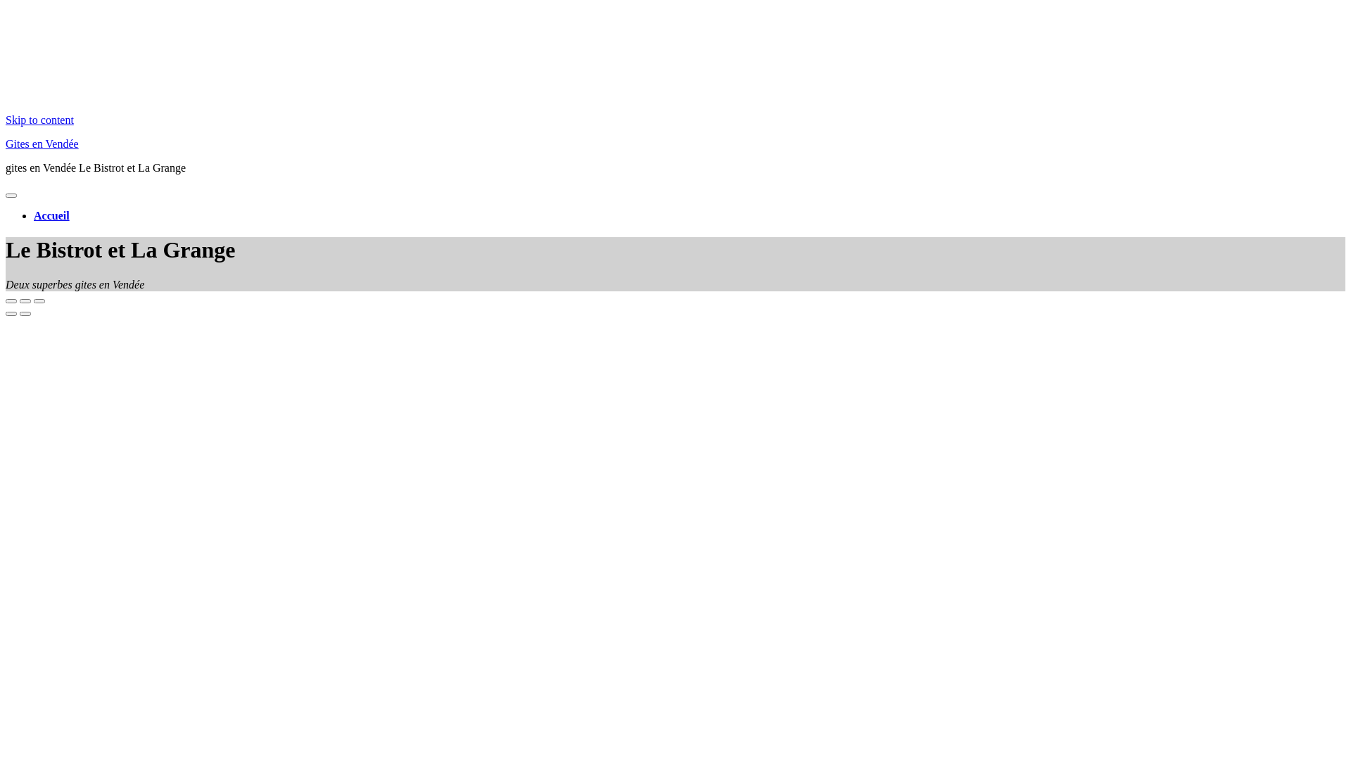 Capture d'écran de Gite en Vendée La Grange et location gite de Vendée Le Bistrot