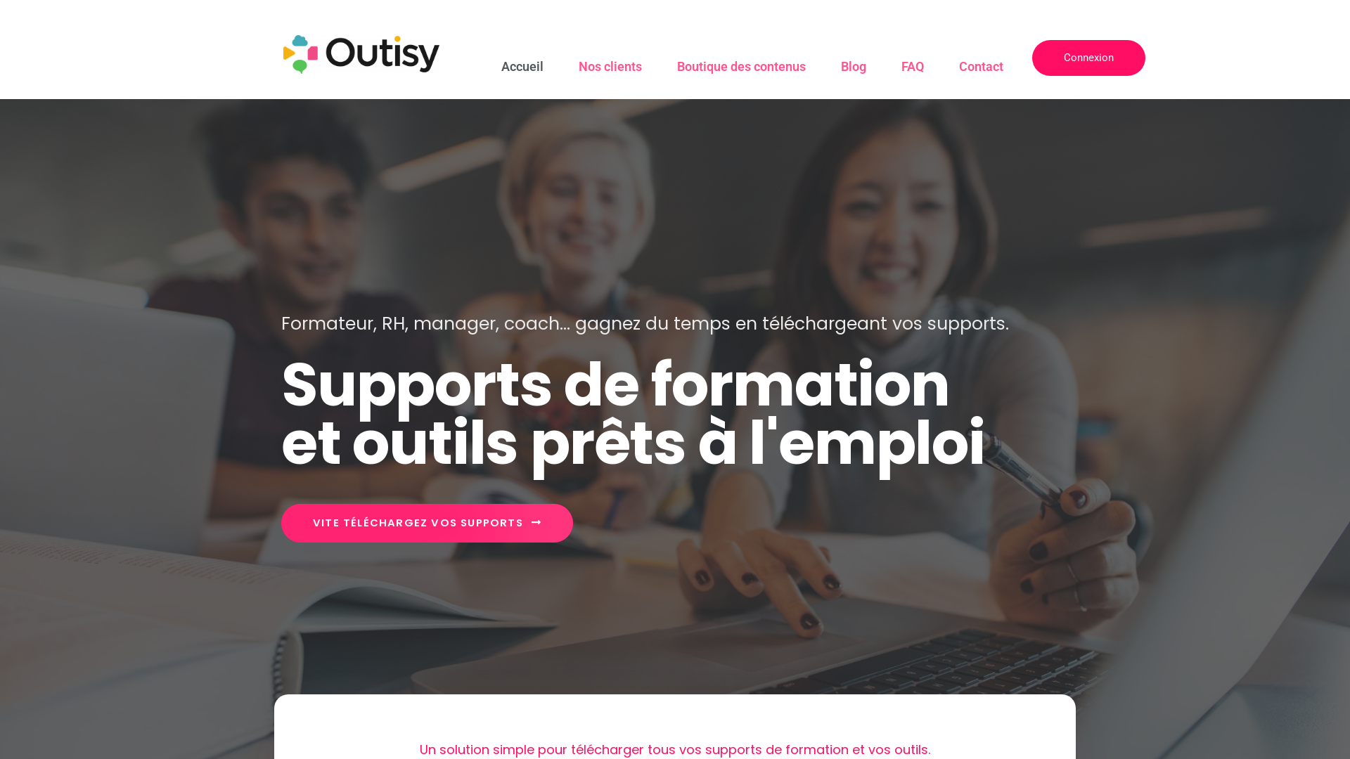 Capture d'écran de Outisy est un site de téléchargement de contenus de formation, de vidéo-learning et d'outils prêts à l’emploi et personnalisation pour gagner un temps de conception précieux.