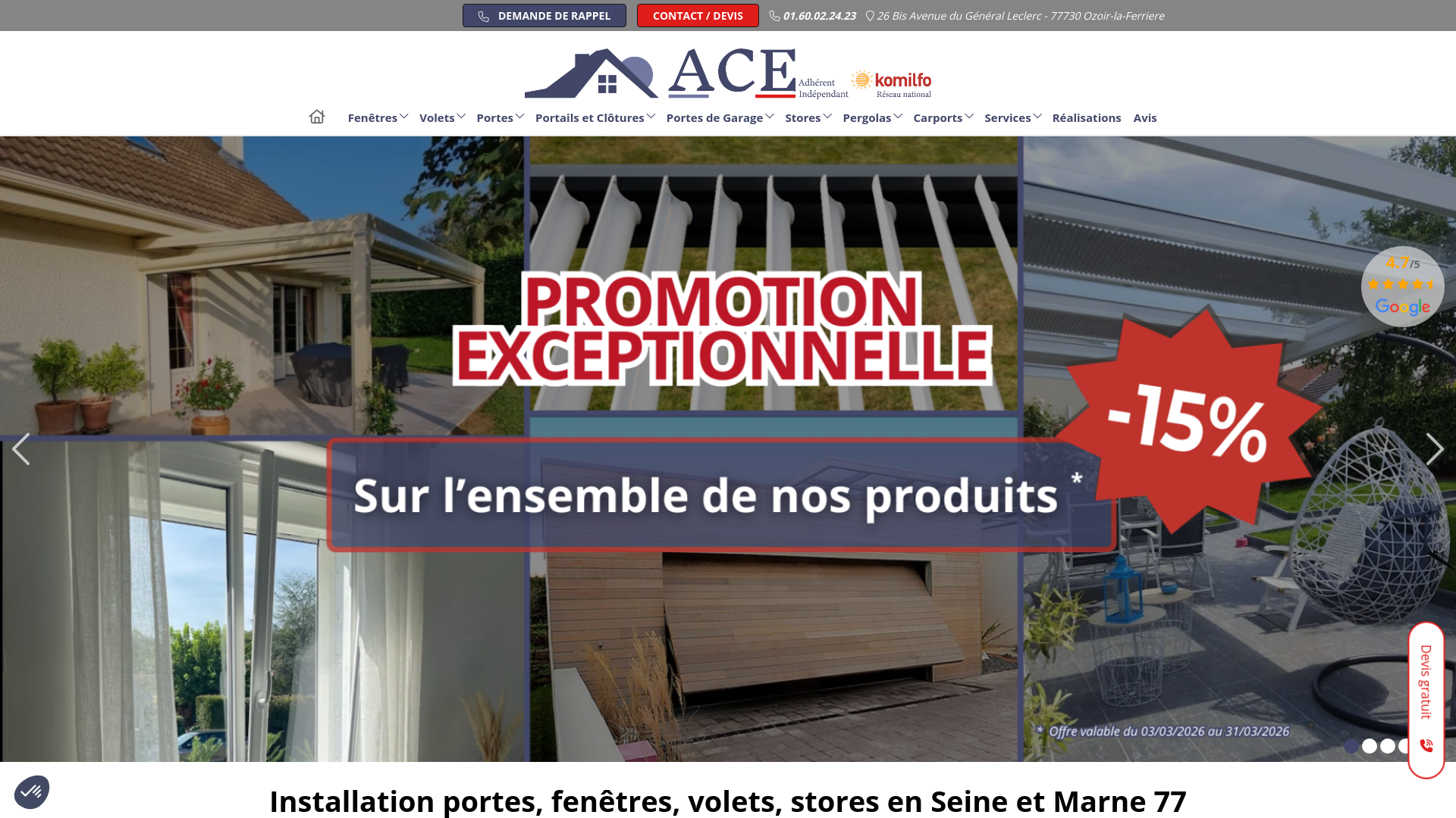 Expert en installation de fenêtres, portes, volets, stores et pergolas à Ozoir-la-Ferrière (77). Rénovation et vente de fermetures de qualité