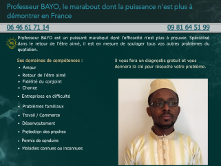 Maître Bayo marabout voyant Afrique Spécialisé dans le retour de l'être aimé, l 06 46 61 71 14