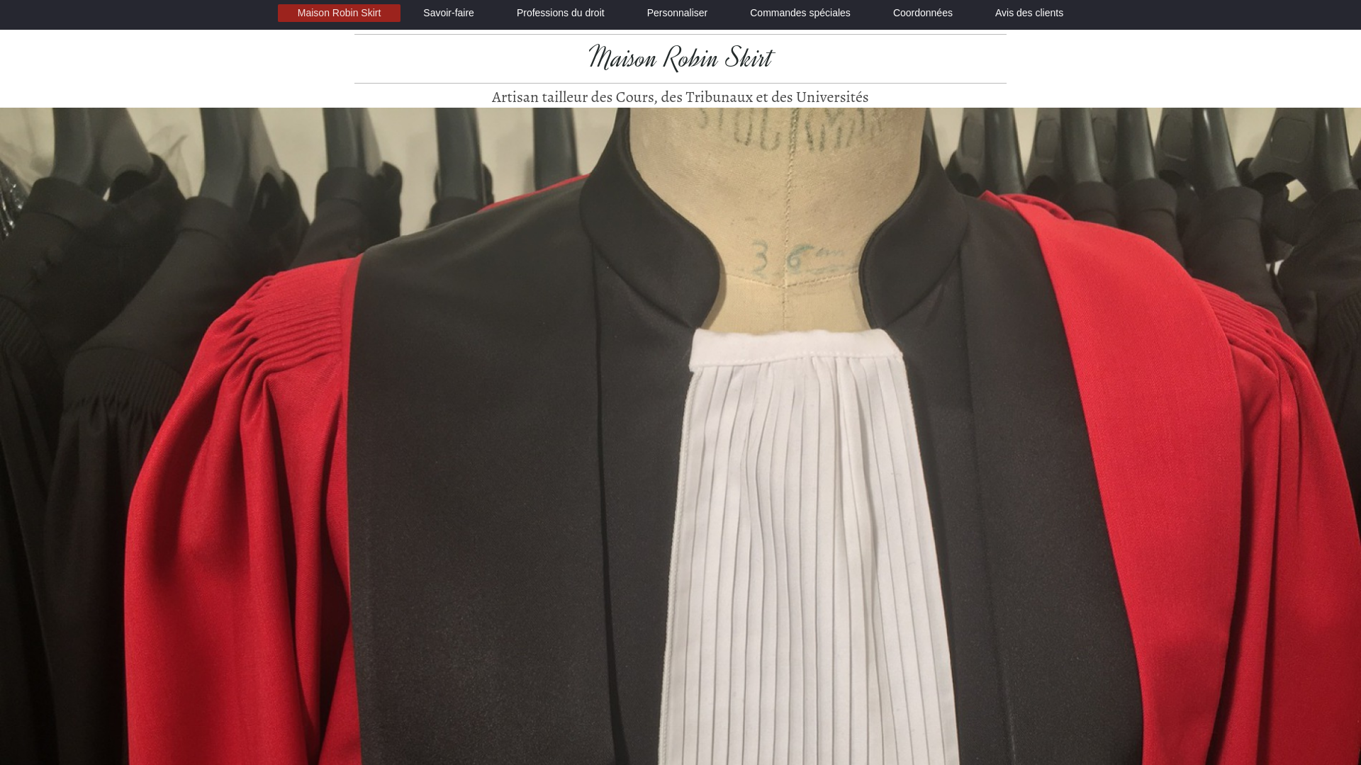 Capture d'écran de Robin Skirt - Robe Avocat : Tout notre savoir-faire pour une robe d'avocat d'exception selon vos mesures, prises sur le lieu de votre choix.